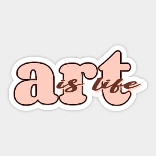 Art is life (red/pink) Sticker